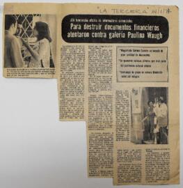 Para destruir documentos financieros atentaron contra Galería Paulina Waugh.