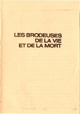 Folleto “Les brodeuses de la vie et de la mort”.