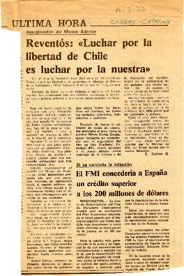 Inauguración del Museo Allende. Reventós: "Luchar por la libertad de Chile es luchar por la ...