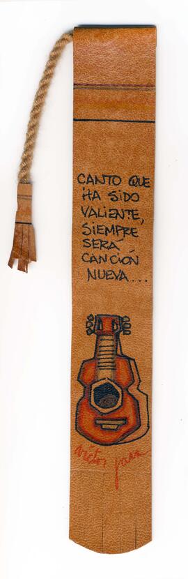 Marcador de libro “Canto que ha sido valiente, siempre será canción nueva…”