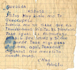 Querida Esposa: Estoy muy bien, no te preocupes. Todavía no se sabe qué día tendremos visita... (1)