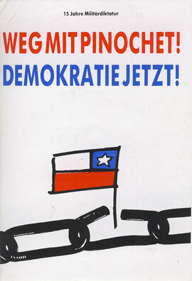 Weg mit pinochet! demokratie jetzt! - Acabar con Pinochet, democracia ahora!