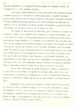 Señores miembros de la Comisión Internacional de Juristas contra los Crímenes de la Junta Militar...