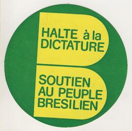 Halte à la dictature soutien au peuple bresilien - Detengan la dictadura, apoyo a las personas br...