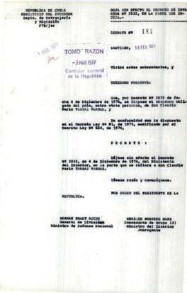 Decreto N°181. Deja sin efecto decreto de Interior N° 2032 en la parte que indica.