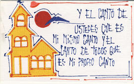 Y el canto de ustedes que es mi mismo canto