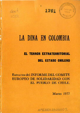 La Dina en Colombia. El terror extraterritorial del Estado chileno. (1)