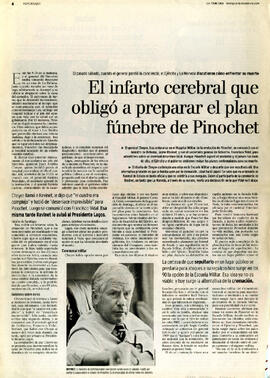 El infarto cerebral que obligó a preparar el plan fúnebre de Pinochet (1)