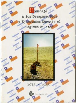 “Homenaje a los desaparecidos y ejecutados durante el régimen militar 1973-1988”