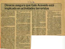 Dinacos asegura que Galo Acevedo está implicado en actividades terroristas
