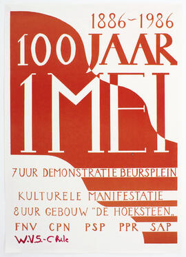 1886 – 1986 100 jaar 1 mei - 1886 – 1986. 100 años. 01 de mayo