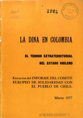 La Dina en Colombia. El terror extraterritorial del Estado chileno.