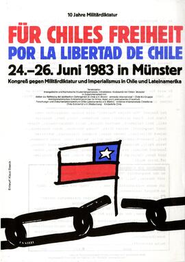 Freihet Für Chiles – Por la libertad de Chile.