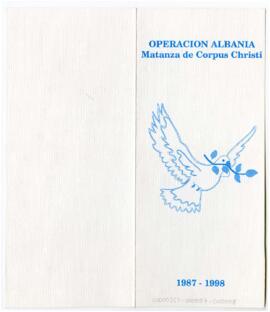 Operación Albania Matanza de Corpus Christi 1987-1998