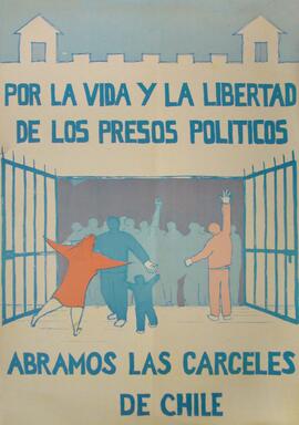 Por la vida y la libertad de los presos políticos