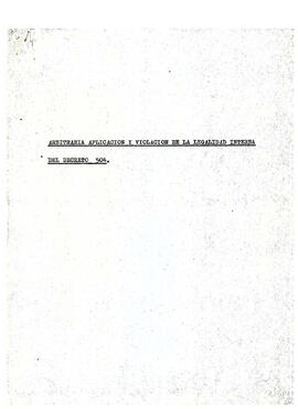 Anexo Num. 6. Arbitraria aplicación y violación de la legalidad interna del decreto 504. (2)