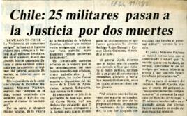 Chile: 25 militares a la justicia por dos muertes