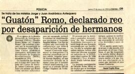 "Guatón" Romo, declarado reo por desaparición de hermanos