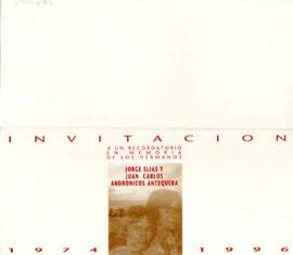 Invitacion a un recordatorio en memoria de los hermanos Jorge y Juan Carlos Andrónicos Antequera. 1974 - 1996